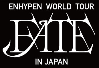 ENHYPEN WORLD TOUR 'FATE' IN JAPAN ライブビューイング