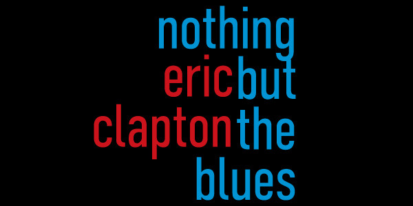 エリック・クラプトン「nothing but the blues」