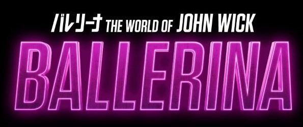 バレリーナ：The World of John Wick
